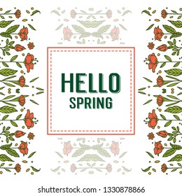 Vector illustration greeting card hello spring with white background flower frame hand drawn