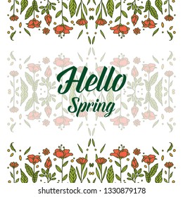 Vector illustration greeting card hello spring with white background flower frame hand drawn