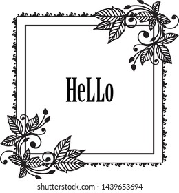 Vector illustration greeting card hello with ornate of wreath frame