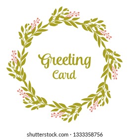 Vector illustration greeting card lettering with beautiful colorful leaf floral frame hand drawn