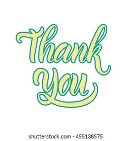 Vector illustration. Greeting card. The phrase, "Thank you." Hand lettering, calligraphy. Brush marker.