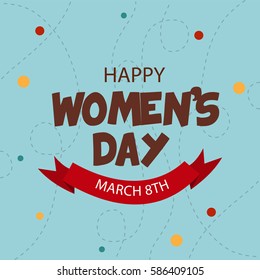 Vector illustration of a  greeting card or poster design for Happy Womens Day.