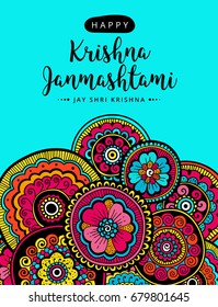 Vector illustration, greeting card, poster or banner for indian festival of Happy Janmashtami celebration. Indian festival Krishna. Indian floral ornament and modern hand drawn lettering.