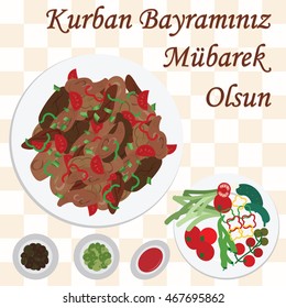 vector illustration of greeting card for sacrifice feast with traditional meat meal  kavurma and greeting in turkish language which means Have a Blessed Kurban Holiday