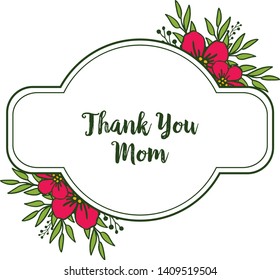 Vector illustration greeting card thank you mom with art red flower frame