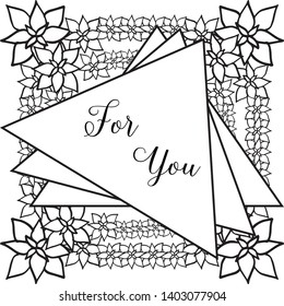 Vector illustration greeting card for you with design beautiful flower frame
