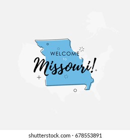 Vector illustration of greeting sign with welcome to Missouri text and state silhouette.