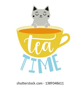 Vector illustration with grey cat and cup. Tea Time lettering text. Home decoration typography poster, cafe menu design element, greeting card print with domestic animal