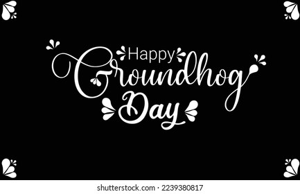 Vector illustration of Groundhog Day typography vector design for greeting card and poster. Greetings Groundhog Day Lettering. Celebration template design.