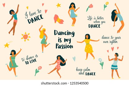 Vector illustration of Group of beautiful dancing girls in different poses and motivation text.