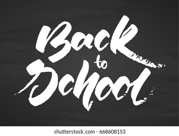 Vector illustration: Grunge hand lettering of back to school on blackboard background.