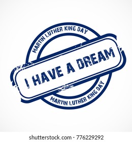 Vector illustration of a grungy stamp for Martin Luther King day.