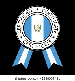 Vector illustration of Guatemala ribbon certificate on black background.