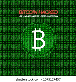 Vector Illustration: Hacked Bitcoin Wallet, Red Words and Green Matrix Data Background with Crypto-currency Sign.