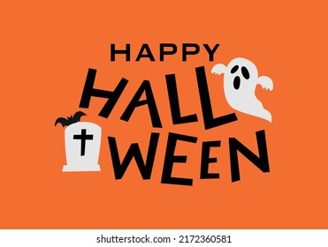 Vector Illustration Of Halloween On Orange Background. Happy Halloween Lettering Text Banner. Autumn Poster With Ghost, Bat, Tombstone