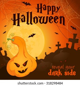 vector illustration of halloween poster with full moon, bat, pumpkin and label "Happy Halloween. Reveal your dark side". Can be used for banner, flyer, invitation or gift card creation.