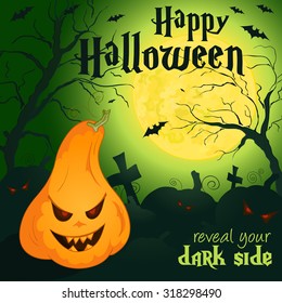 vector illustration of halloween poster with full moon, tree, bat, pumpkin and label "Happy Halloween. Reveal your dark side". Can be used for banner, flyer, invitation or gift card creation.