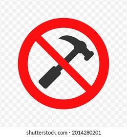 Vector illustration of hammering is forbidden icon in dark color and transparent background(png)