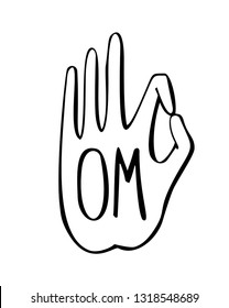 Vektorillustration Illustration einer Hand in einer buddhistischen Geste mit Om Wort. Freehand Ikone für Meditation, Yoga, Esoterie, spirituelles Konzept oder Logo Design. Handgezeichnetes Element mit lebhaften Linien.