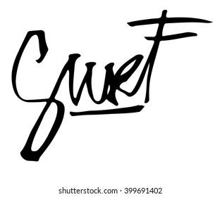 vector illustration. Hand draw surfing lettering, graphics design for t-shirts