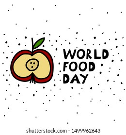 Vector illustration with a hand drawn apple slice and a sign "World food day".