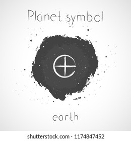 Vector illustration with Hand drawn astrological planet symbol EARTH on a grunge ink background. Monochrome.