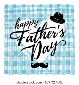 Vector illustration, hand drawn background and Happy Father's day text. Fathers day card design.