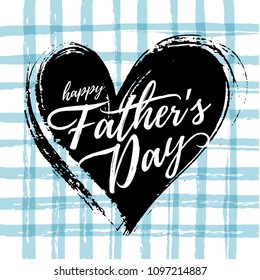 Vector illustration, hand drawn background and Happy Father's day text. Fathers day card design.