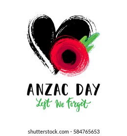 Vector illustration of a hand drawn bright poppy flower and heart. Remembrance day symbol. Remembrance day lettering. Lest we forget lettering. Anzac day card.