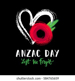 Vector illustration of a hand drawn bright poppy flower and heart. Remembrance day symbol. Remembrance day lettering. Lest we forget lettering. Anzac day card.