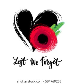 Vector illustration of a hand drawn bright poppy flower and heart. Remembrance day symbol. Lest we forget lettering, Anzac day card.