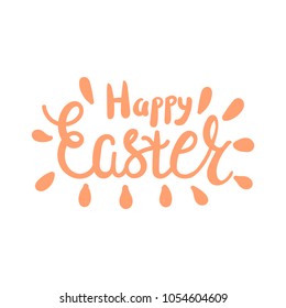 Vector illustration. Hand drawn brush lettering of Happy Easter isolated on white background