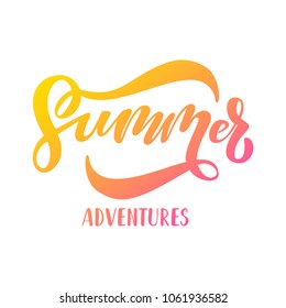 Vector illustration of hand drawn brush lettering quote Summer Adventures for card, print, poster, banner, blog, social media or t-shirt design