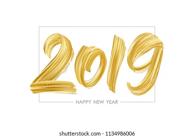 Vector illustration: Hand drawn brush stroke golden paint lettering of 2019. Happy New Year 