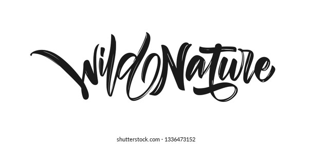 Vector illustration: Hand drawn brush type calligraphic lettering of Wild Nature on white background