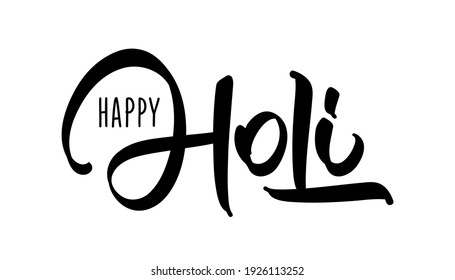 Vector illustration: Hand drawn brush lettering composition of Happy Holi on white background 