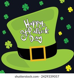 Vector illustration: Hand drawn brush lettering composition of St. Patrick's Day on leprechaun hat on dark blue background. Typography design.