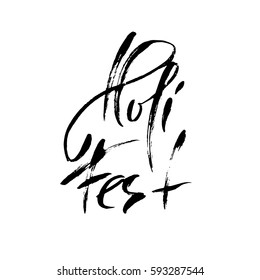 Vector illustration. Hand drawn brush lettering of Holi Fest. Grunge ink inscription