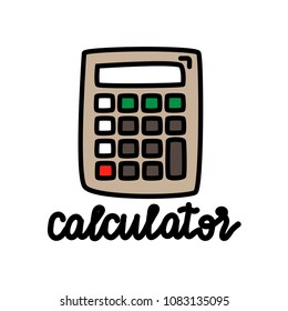 Vector illustration of a hand drawn calculator with lettering for books