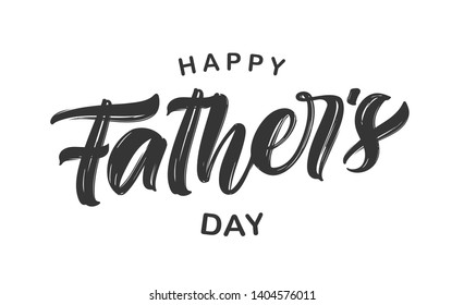 Vector illustration: Hand drawn calligraphic type lettering composition of Happy Father's Day on white background.