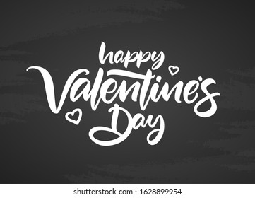 Vector illustration: Hand drawn calligraphic brush lettering composition of Happy Valentine's Day on chalkboard background.