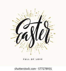 Vector illustration Hand drawn calligraphy - Easter greeting with glitter gold sunburst