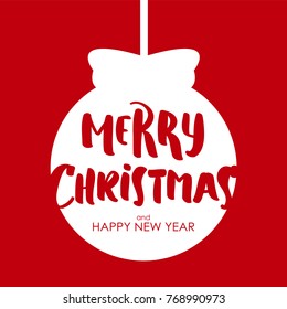 Vector illustration: Hand drawn cartoon brush lettering of Marry Christmas and Happy New Year on white Christmas ball background.