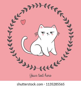 Vector illustration of hand drawn cat inside round floral frame with heart, place for slogan, lettering your text here, cartoon character can be used as fashion print for t shirt drawn with crayons