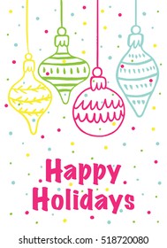 Vector illustration of a hand drawn Christmas decorations. Happy Holidays card template.