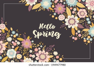 Vector illustration with hand drawn colorful flowers, leaves, branches background and lettering Hello spring. Floral design template for print, invitation, brochure, card, cover, wallpaper
