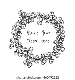 Vector illustration of hand drawn cotton wreath. Beautiful floral design.
