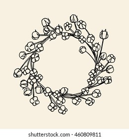 Vector illustration of hand drawn cotton wreath. Beautiful floral design.