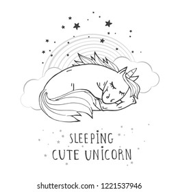 Vector illustration of hand drawn cute sleeping unicorn with stars, rainbow and text – SLEEPIG CUTE UNICORN on withe background. Cartoon style. Monochrome.