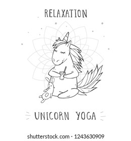 Vector illustration of hand drawn cute sitting unicorn with toy rabbit, coffee and text – RELAXATION UNICORN YOGA on withe background. Cartoon style. Monochrome.